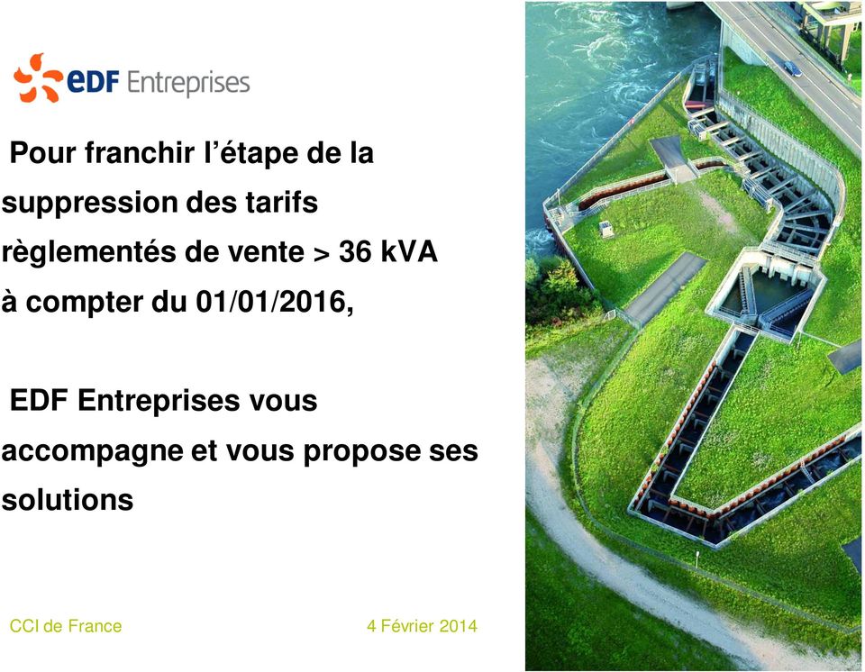 du 01/01/2016, EDF Entreprises vous accompagne