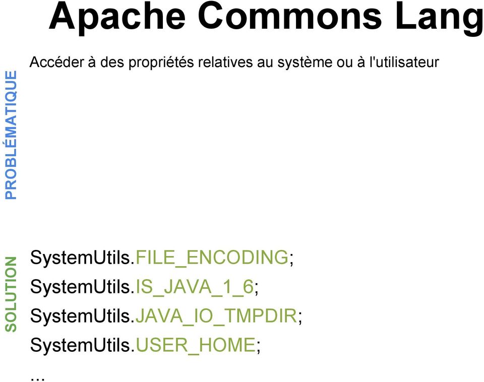 SystemUtils.FILE_ENCODING; SystemUtils.
