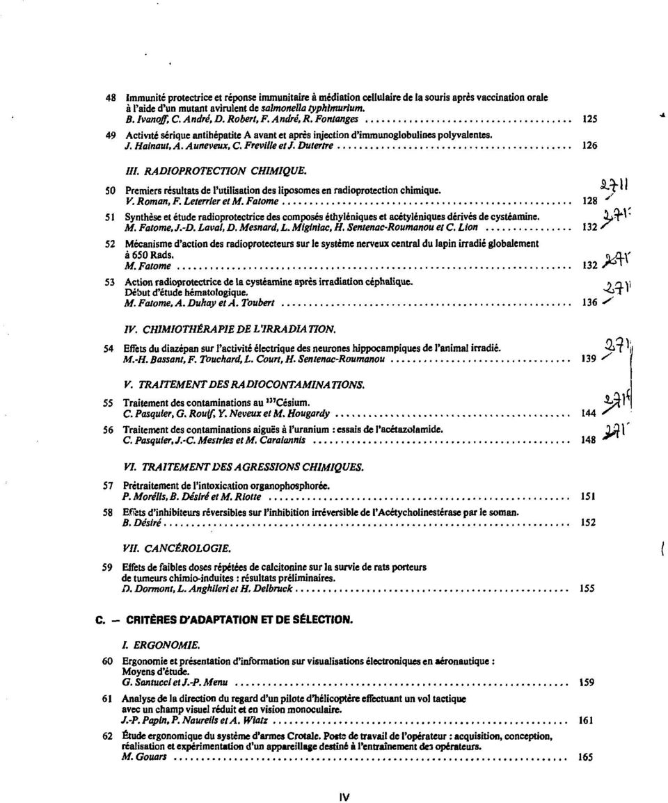 50 Premiers résultats de l'utilisation des liposomes en radioprotection chimique. > ' V.Roman, F. Leterrler et M.