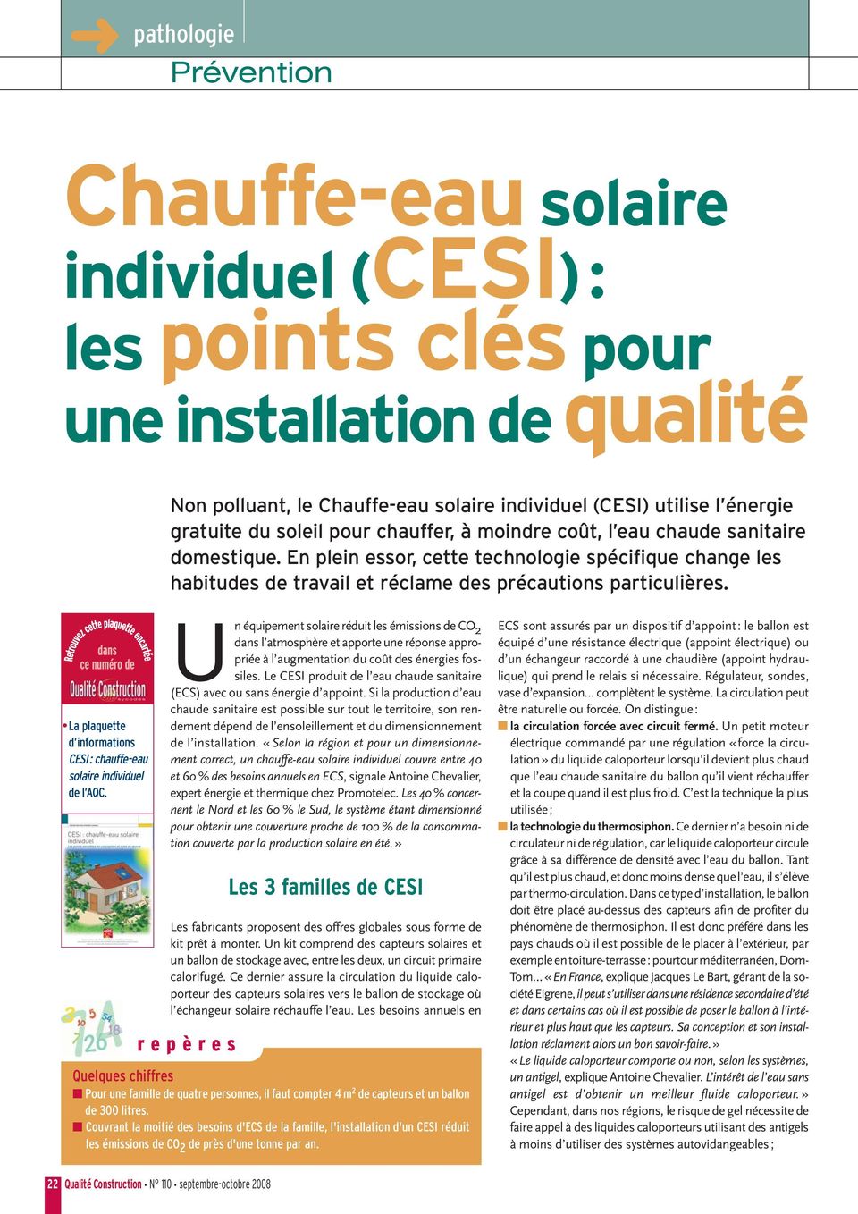 La plaquette d informations CESI: chauffe-eau solaire individuel de l AQC.