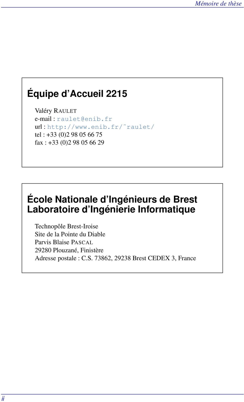 fr/ raulet/ tel : +33 (0)2 98 05 66 75 fax : +33 (0)2 98 05 66 29 École Nationale d Ingénieurs de