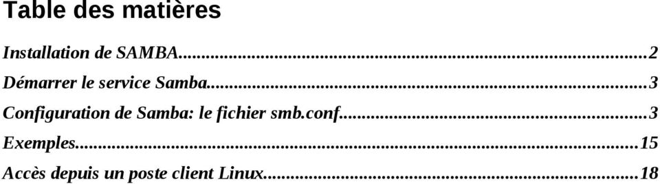 ..3 Configuration de Samba: le fichier smb.