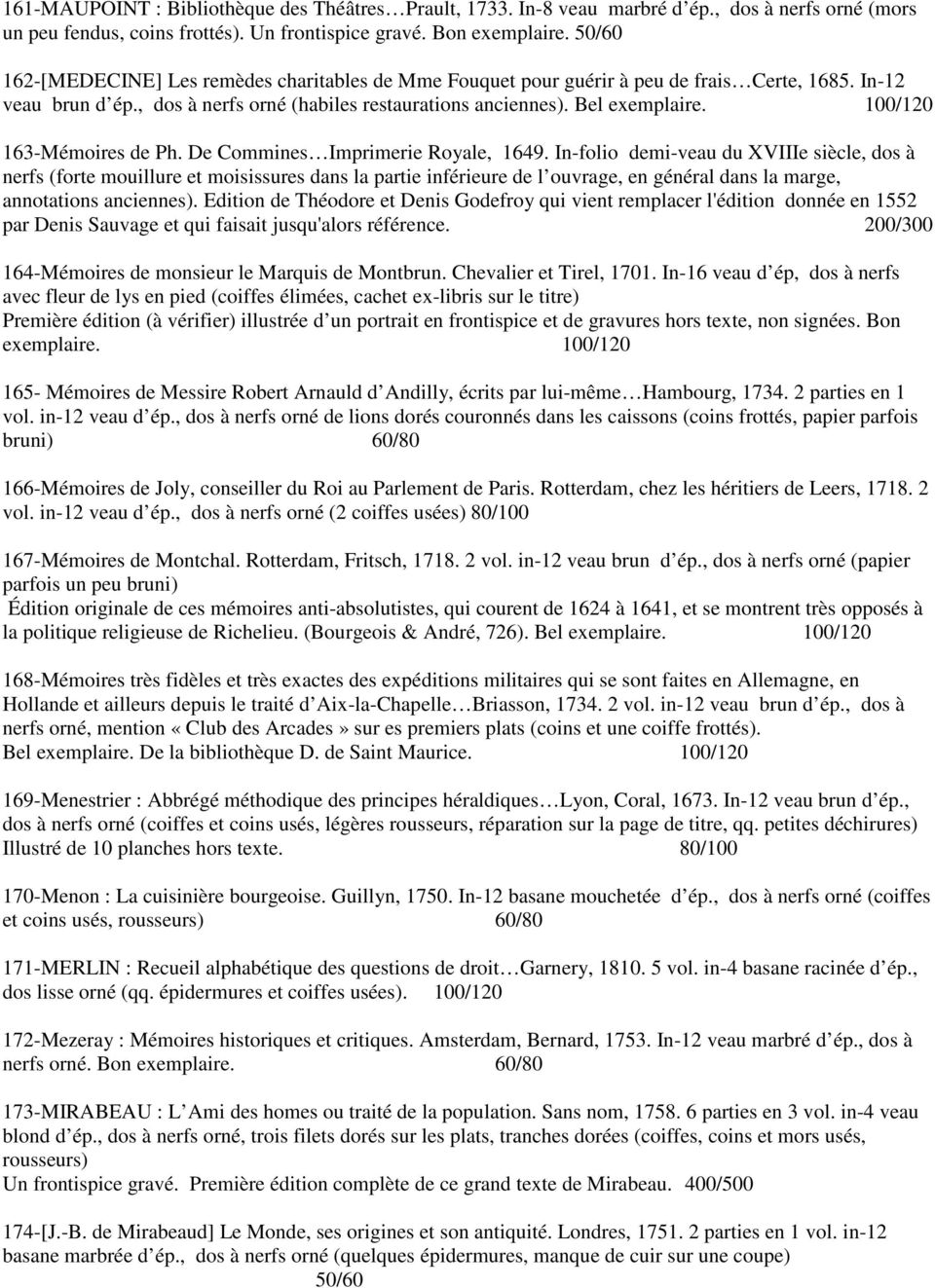 100/120 163-Mémoires de Ph. De Commines Imprimerie Royale, 1649.