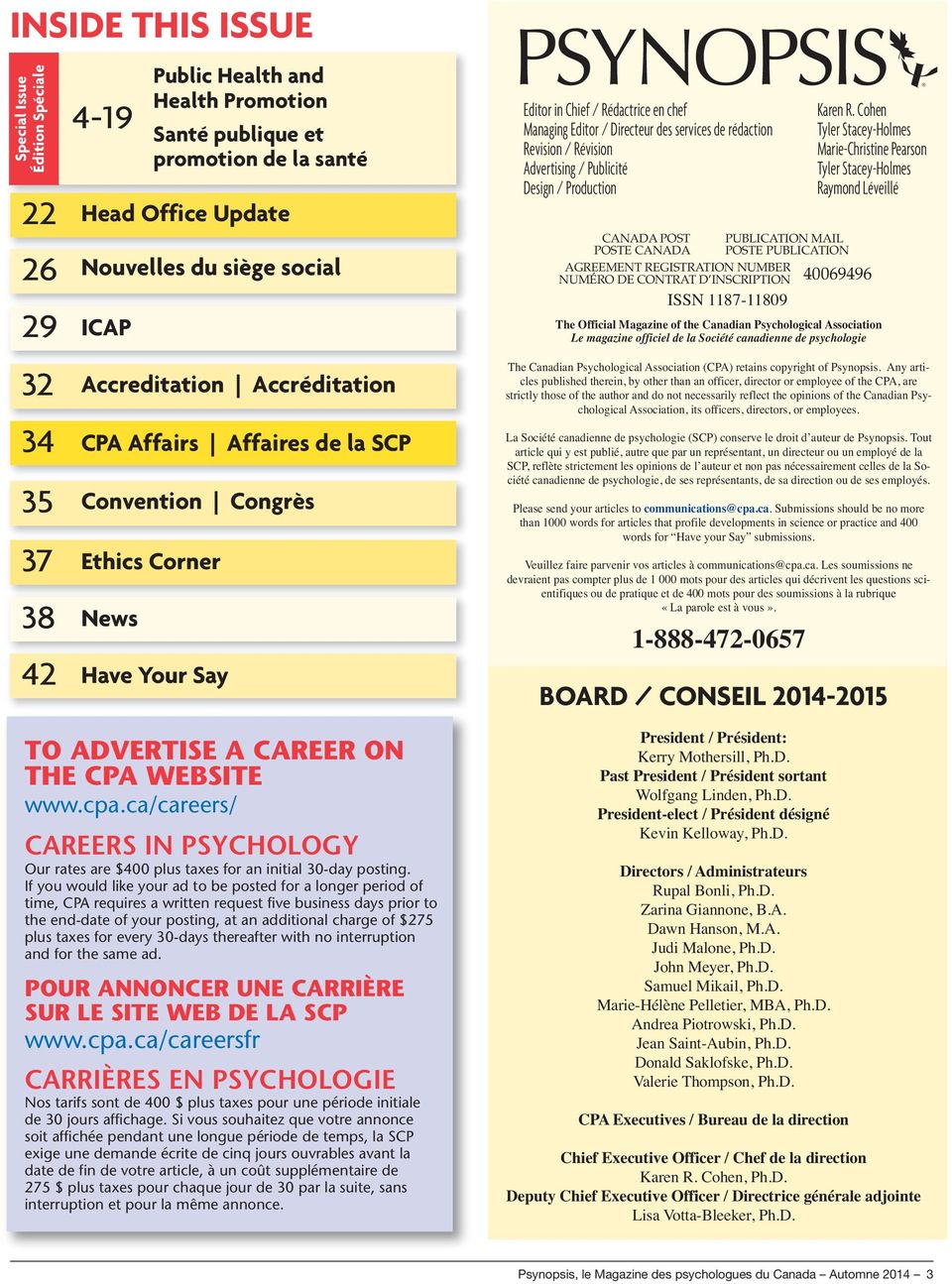 ca/careers/ CAREERS IN PSYCHOLOGY Our rates are $400 plus taxes for an initial 30-day posting.
