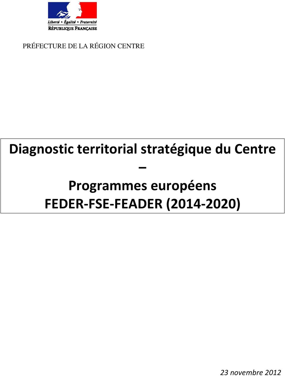 du Centre Programmes européens