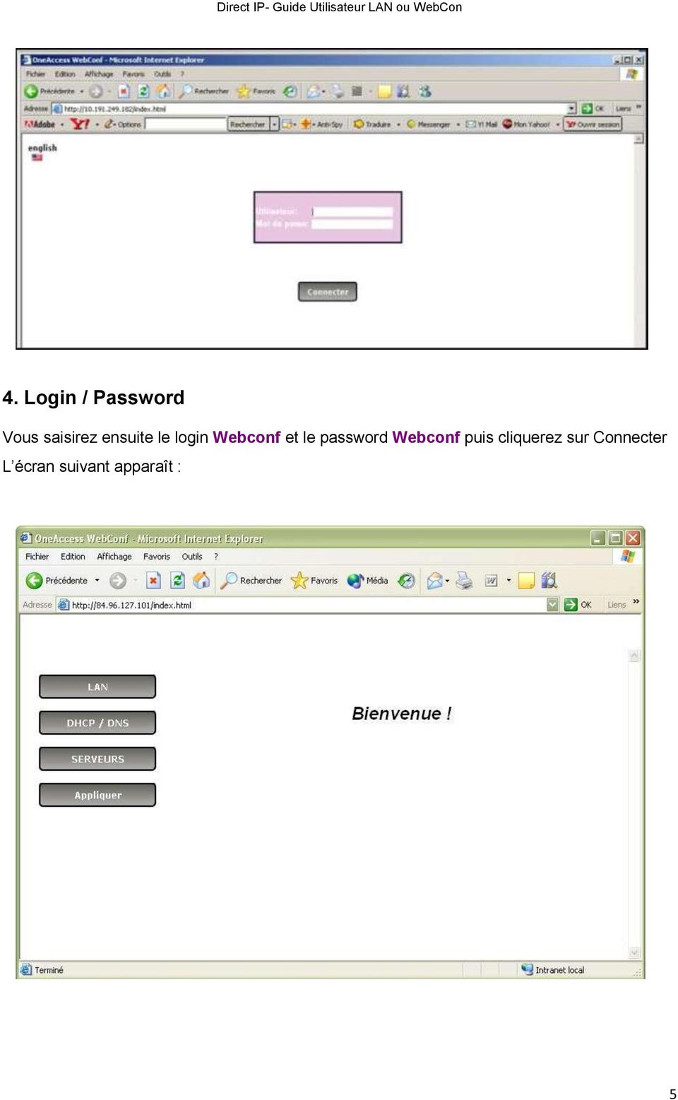 password Webconf puis cliquerez