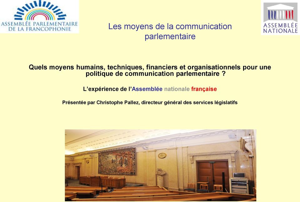 communication parlementaire?