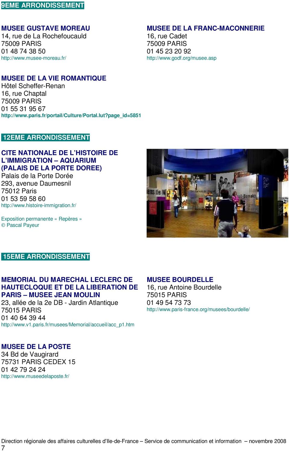 asp MUSEE DE LA VIE ROMANTIQUE Hôtel Scheffer-Renan 16, rue Chaptal 75009 PARIS 01 55 31 95 67 http://www.paris.fr/portail/culture/portal.lut?