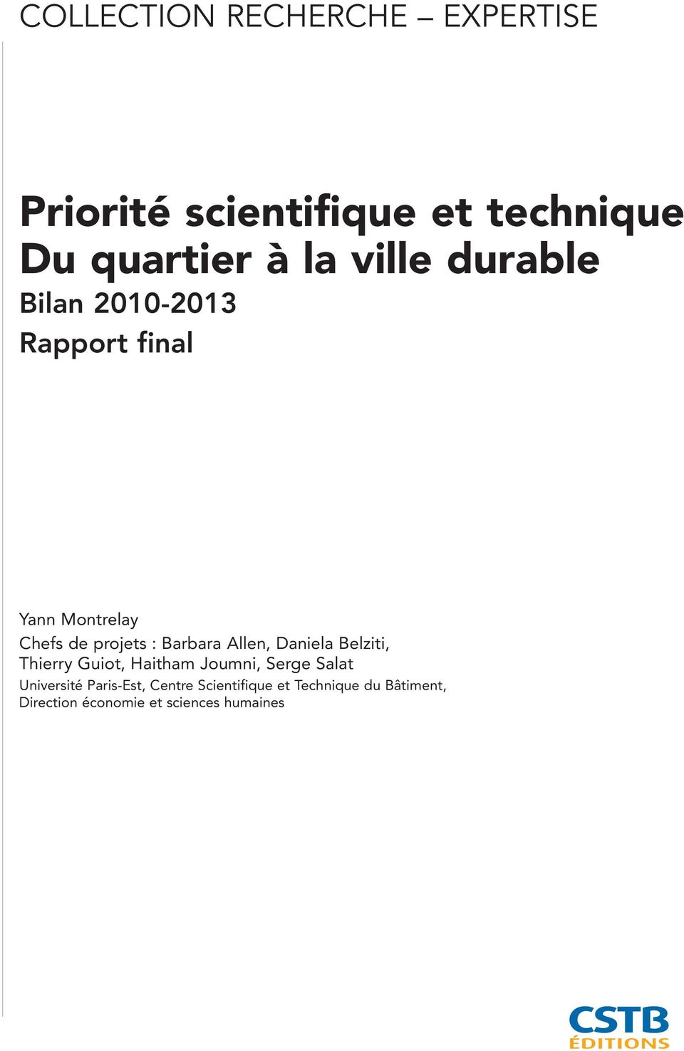 Allen, Daniela Belziti, Thierry Guiot, Haitham Joumni, Serge Salat Université
