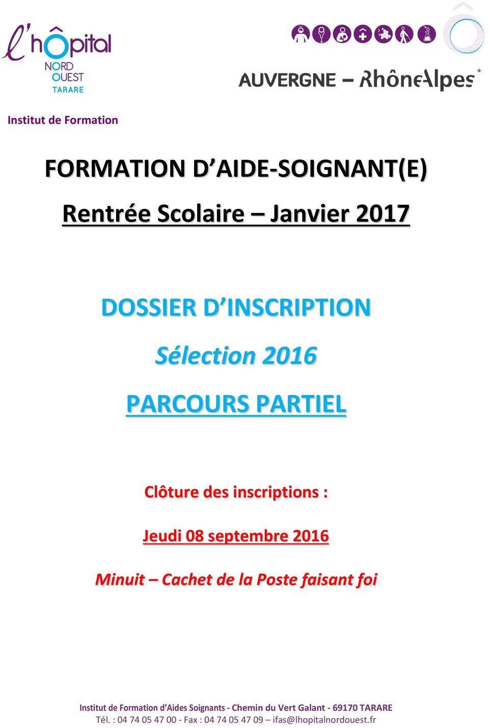 2016 Minuit Cachet de la Poste faisant foi Institut de Formation d Aides Soignants - Chemin
