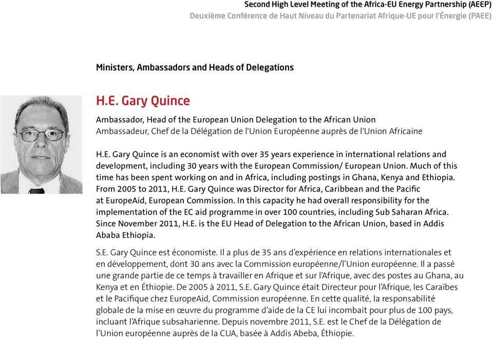 ropean Union Delegation to the African Union Ambassadeur, Chef de la Délégation de l'union Eu