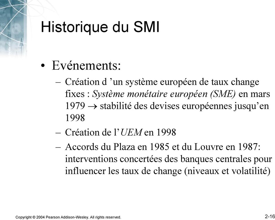 Accords du Plaza en 1985 et du Louvre en 1987: interventions concertées des banques centrales pour