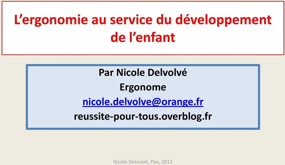 Nicole Delvolvé Ergonome nicole.