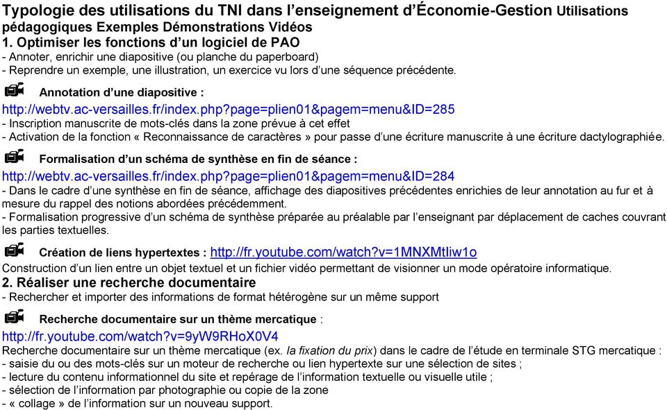 Annotation d une diapositive : http://webtv.ac-versailles.fr/index.php?