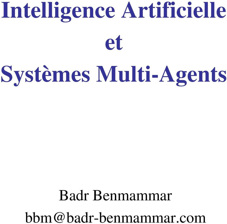 Systèmes Multi-Agents