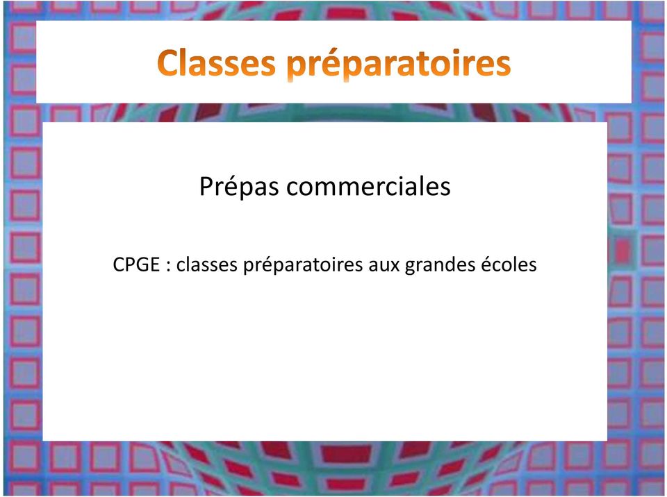 CPGE : classes