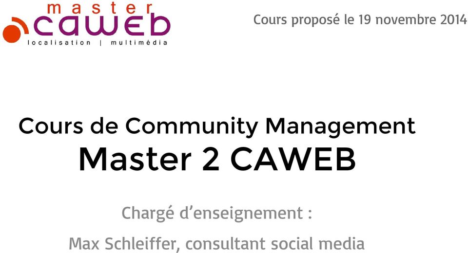 Master 2 CAWEB Chargé d