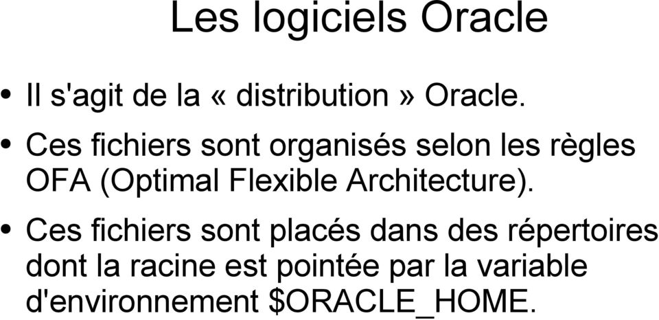 Flexible Architecture).