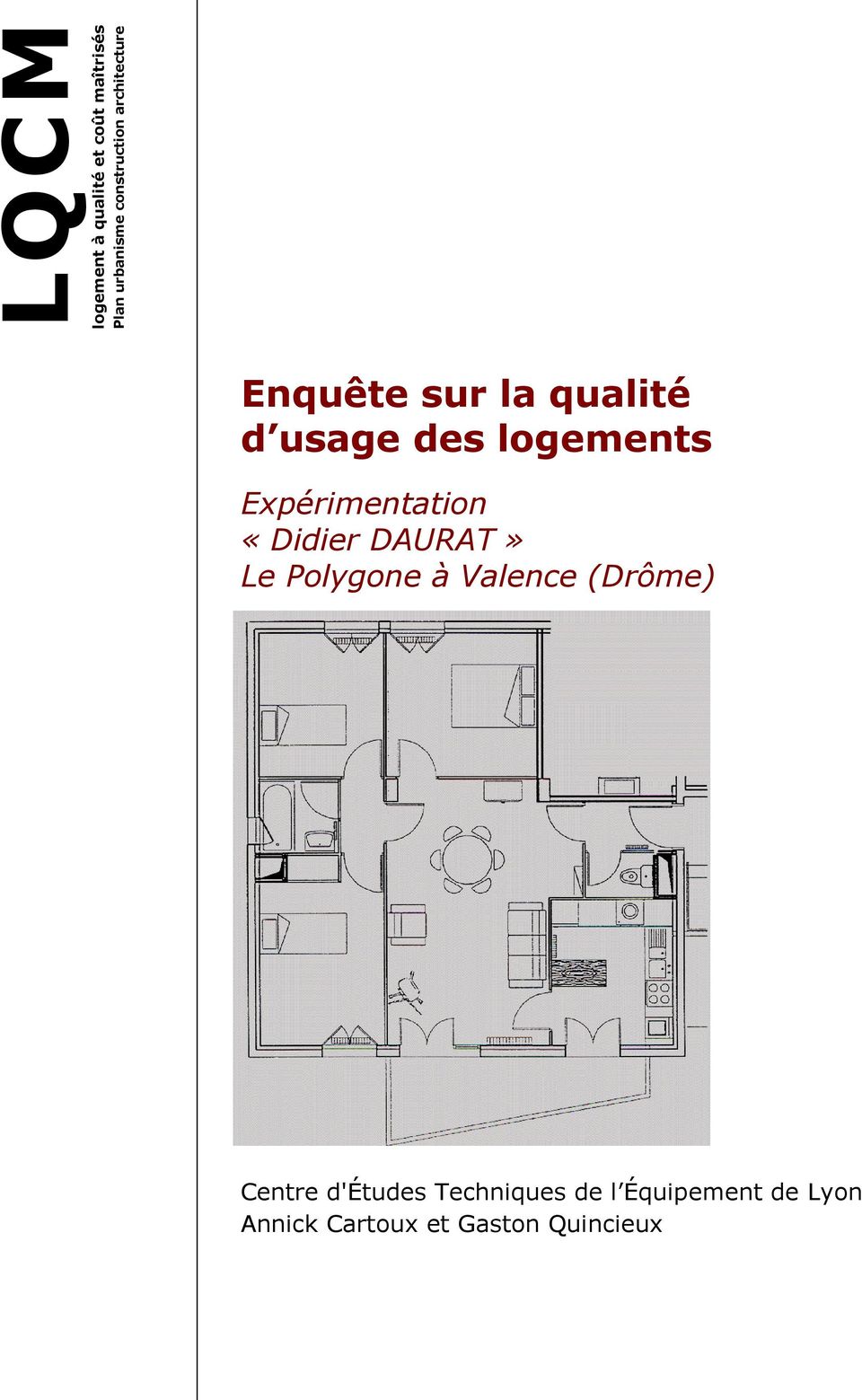 logements Expérimentation «Didier DAURAT» Le Polygone à Valence