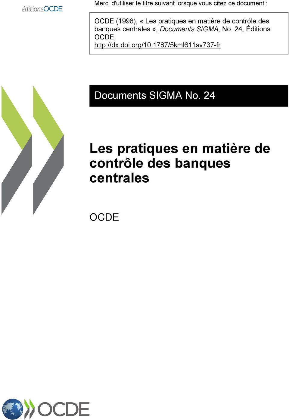 Documents SIGMA, No. 24, Éditions OCDE. http://dx.doi.org/10.
