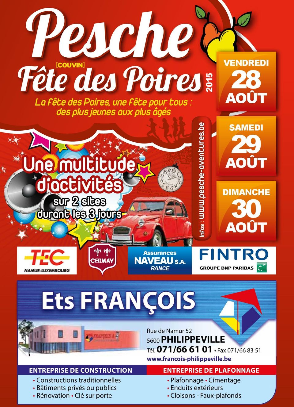 Ets FRANÇOIS. Une multitude d activités AOÛT AOÛT AOÛT. sur 2 sites durant  les 3 jours - PDF Free Download