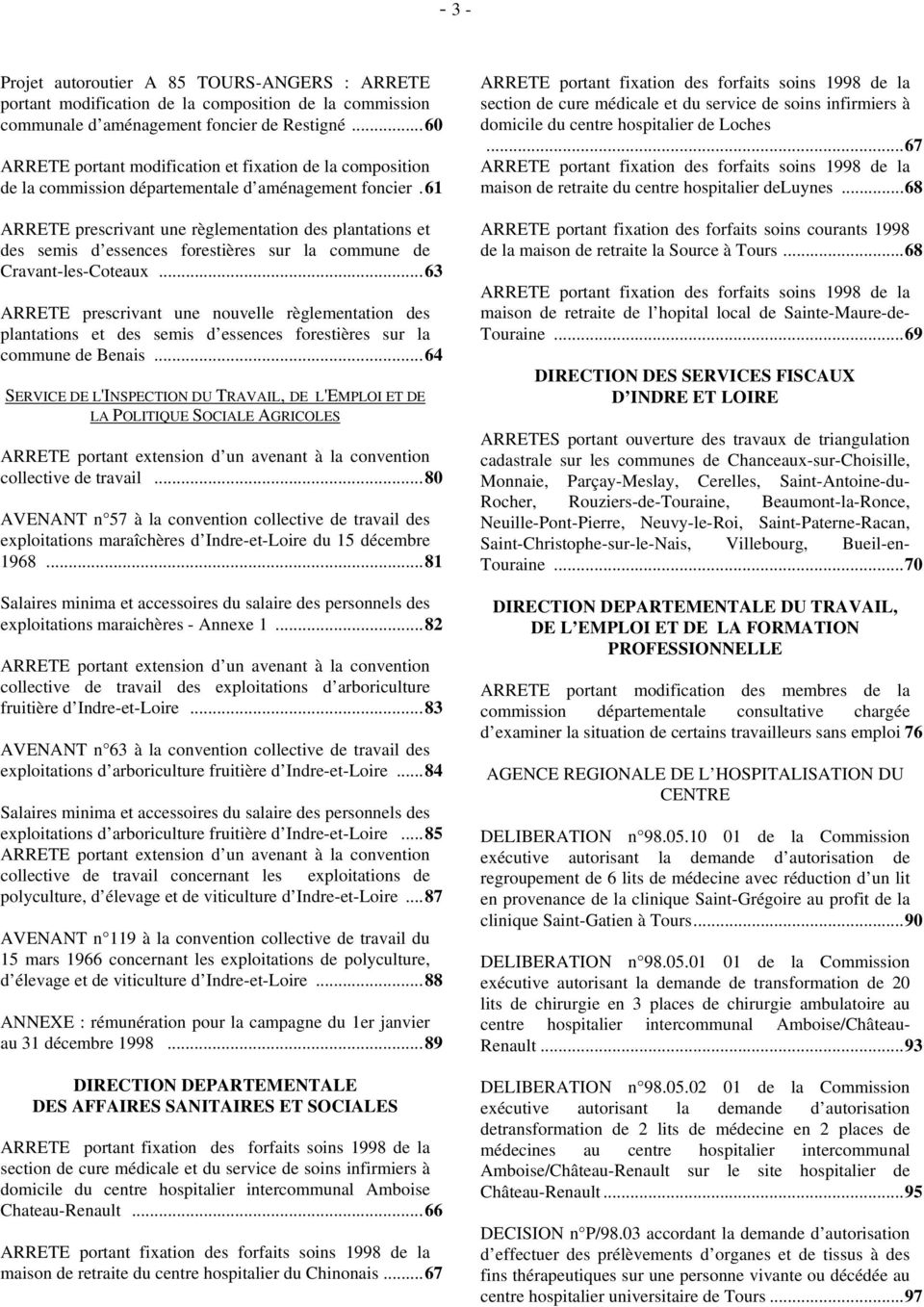 61 prescrivant une règlementation des plantations et des semis d essences forestières sur la commune de Cravant-les-Coteaux.