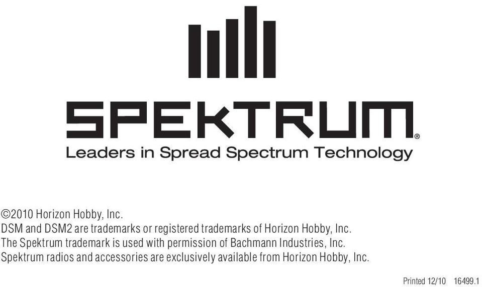Inc. The Spektrum trademark is used with permission of Bachmann