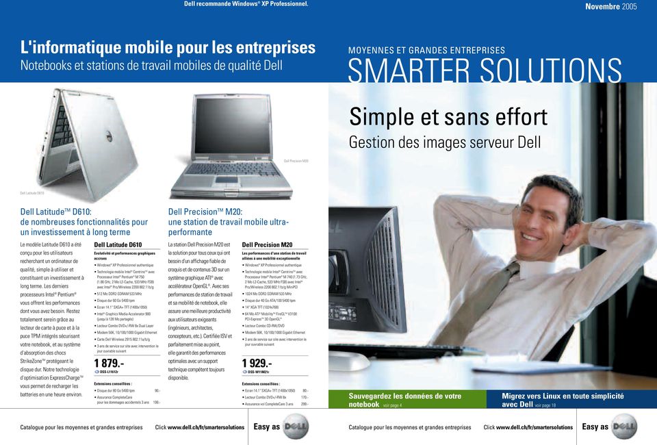 images serveur Dell Dell Precision M20 Dell Latitude D610 Dell Latitude TM D610: de nombreuses fonctionnalités pour un investissement à long terme Dell Precision TM M20: une station de travail mobile