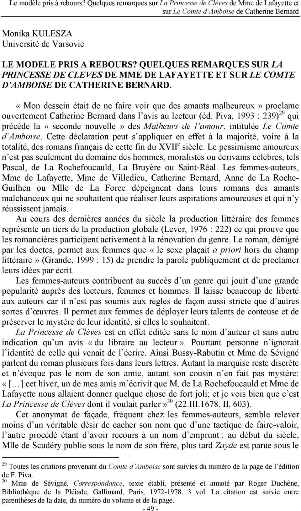 Piva, 1993 : 239) 29 qui précède la «seconde nouvelle» des Malheurs de l amour, intitulée Le Comte d Amboise.