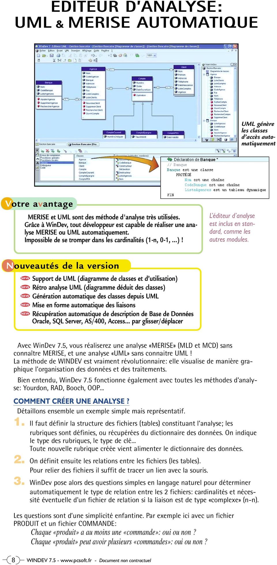 L éditeur d analyse est inclus en standard, comme les autres modules.