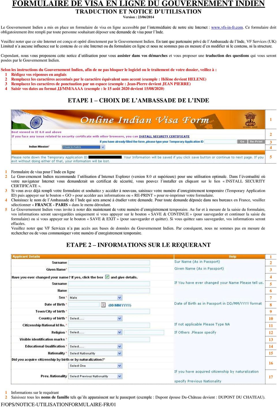 Veuillez noter que ce site Internet est conçu et opéré directement par le Gouvernement Indien.