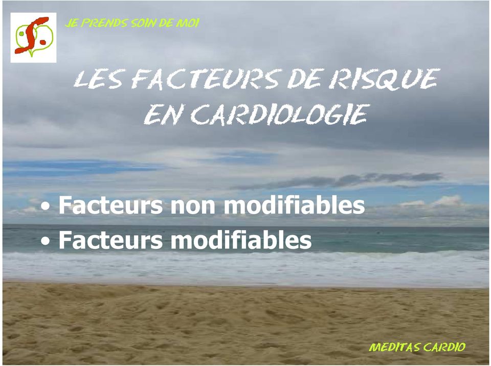 CARDIOLOGIE Facteurs