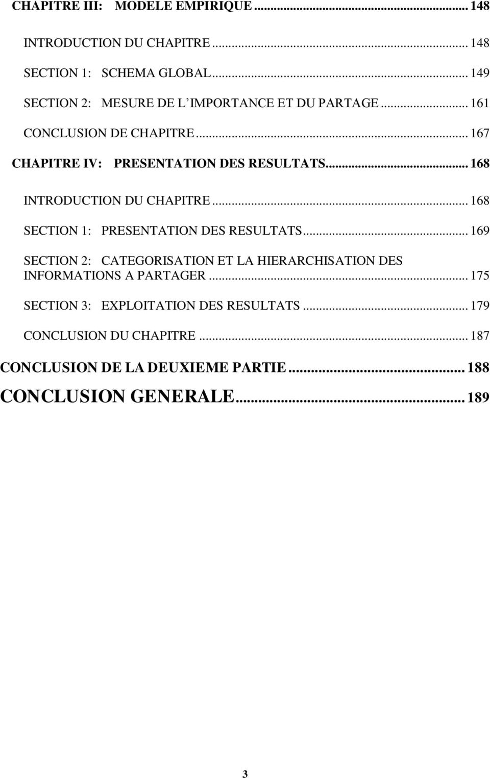 .. 168 INTRODUCTION DU CHAPITRE... 168 SECTION 1: PRESENTATION DES RESULTATS.