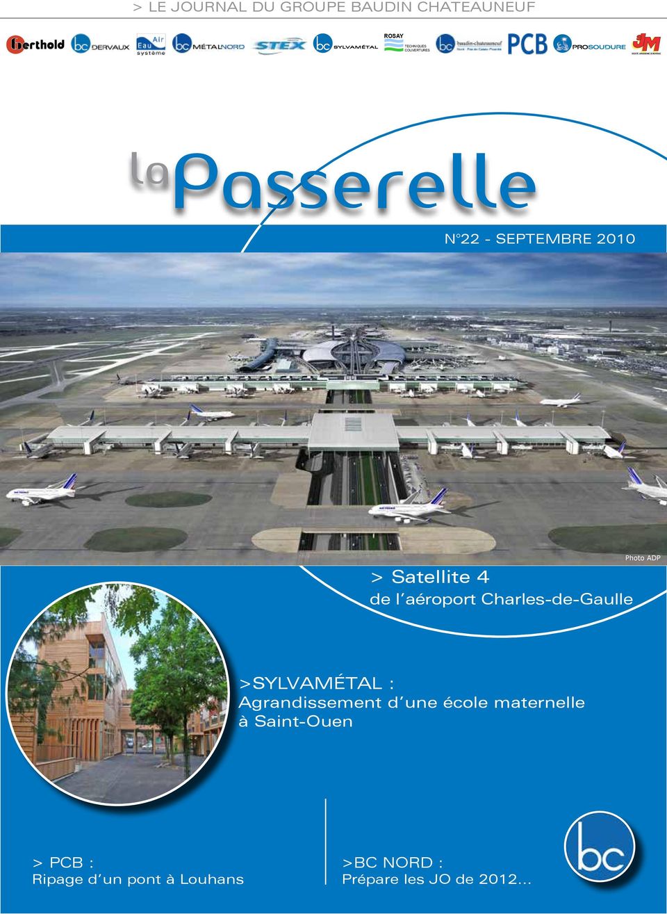 aéroport Charles-de-Gaulle Photo ADP >SYLvamétal : Agrandissement d une école
