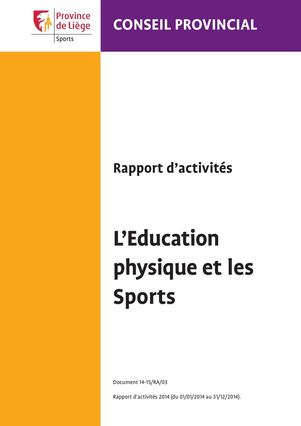 Sports Document 14-15/RA/03 Rapport d