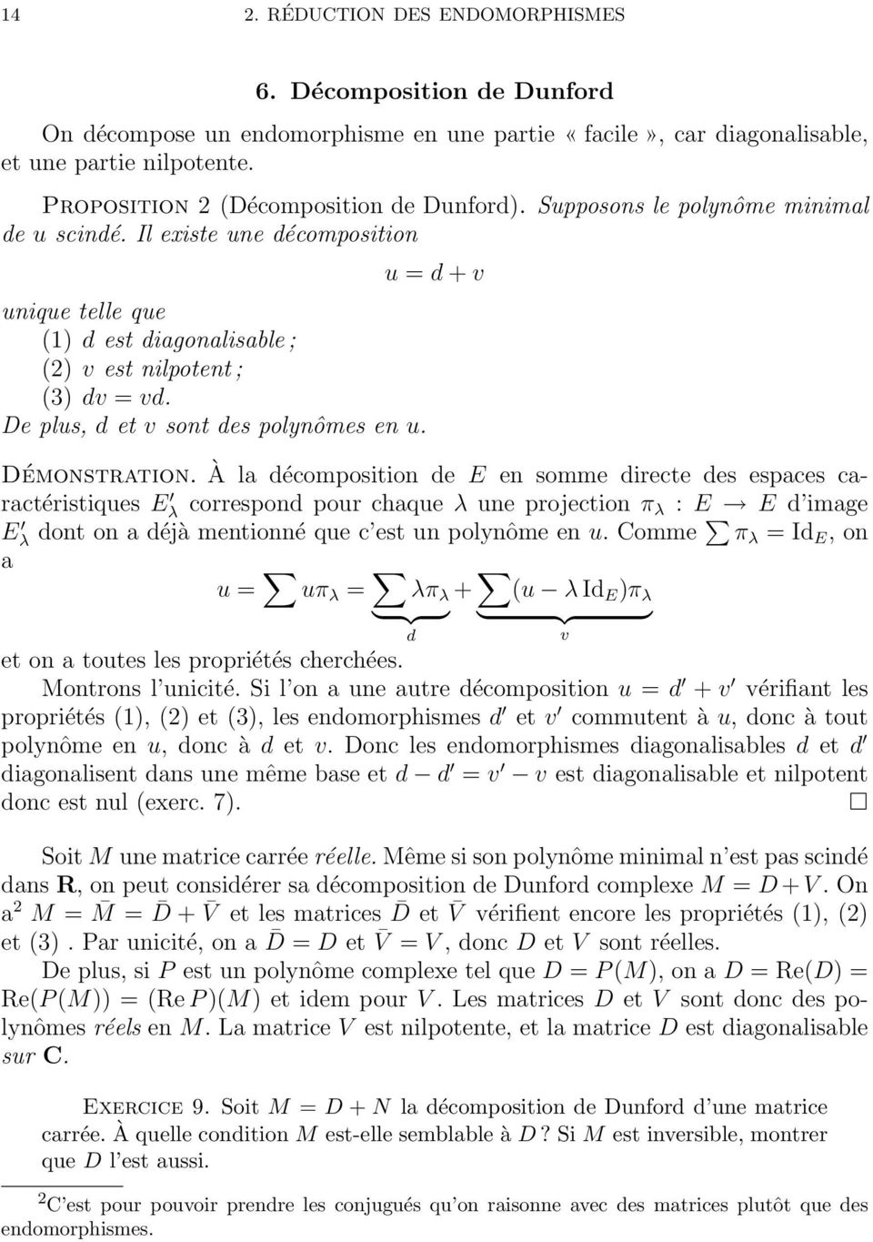 De plus, d et v sont des polynômes en u. u = d + v Démonstration.