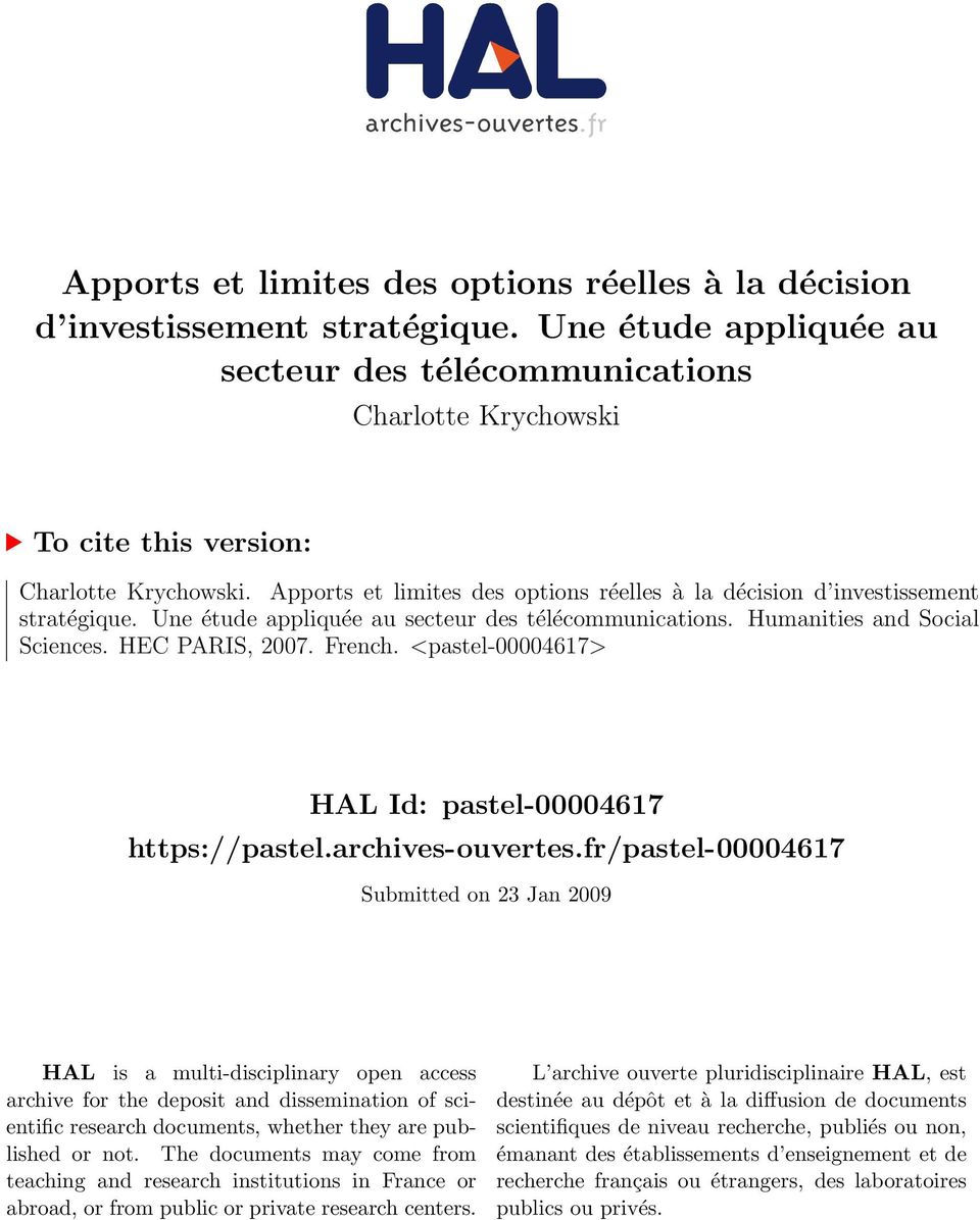 Humanities and Social Sciences. HEC PARIS, 2007. French. <pastel-00004617> HAL Id: pastel-00004617 https://pastel.archives-ouvertes.