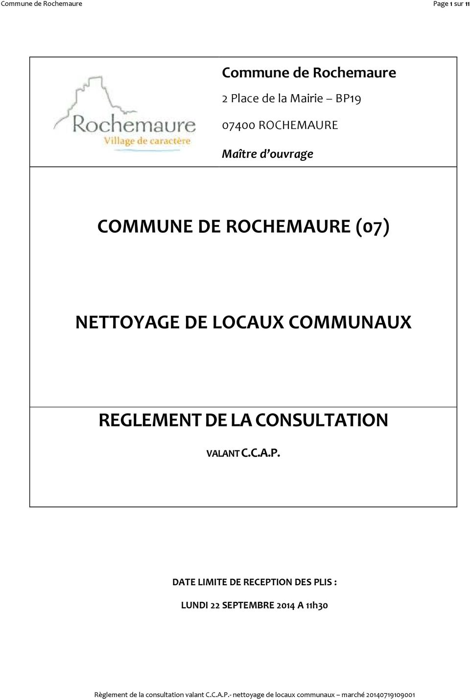 (07) NETTOYAGE DE LOCAUX COMMUNAUX REGLEMENT DE LA CONSULTATION VALANT