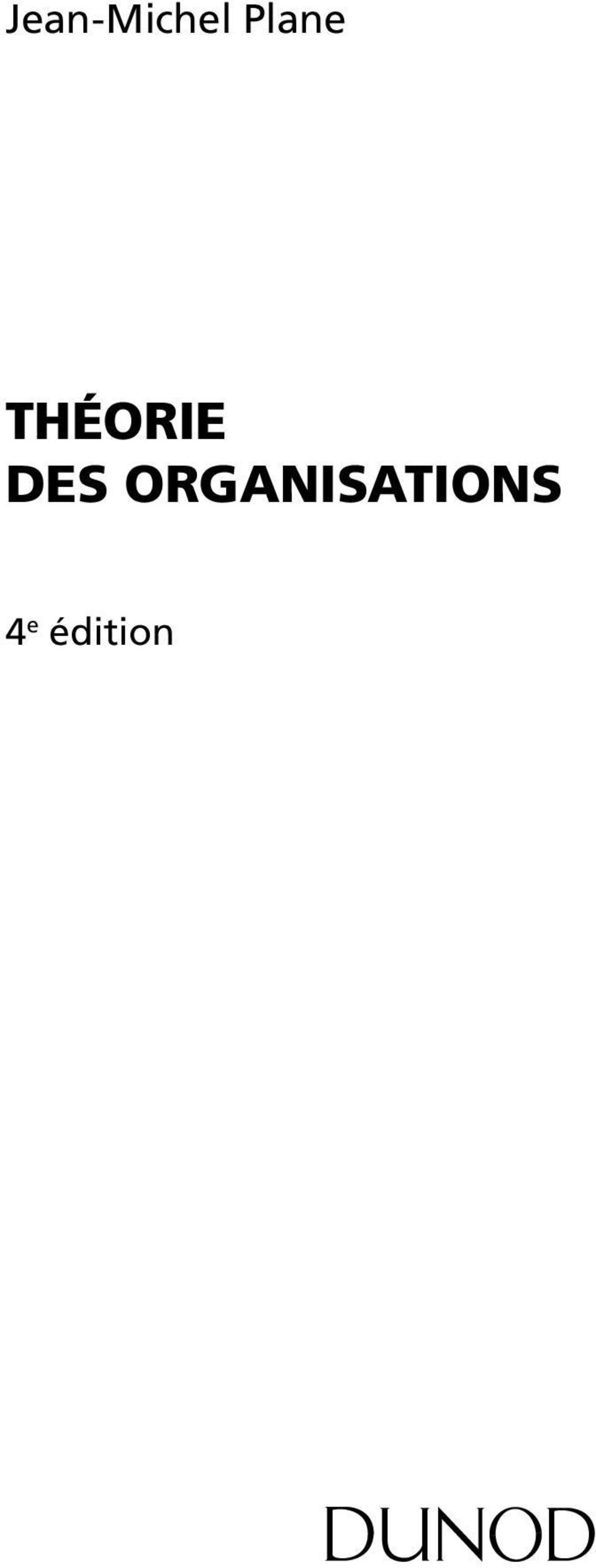 THÉORIE DES ORGANISATIONS - PDF Téléchargement Gratuit