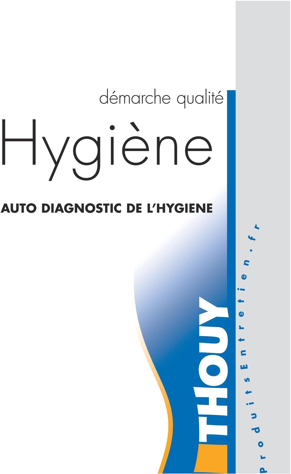 Hygiène AUTO