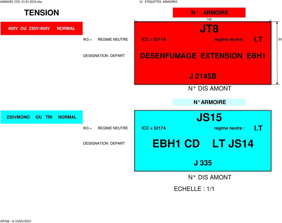T 50 DESIGNATION DEPART DESENFUMAGE EXTENSION EBH1 J 2145B N DIS AMONT 230VMONO OU TRI
