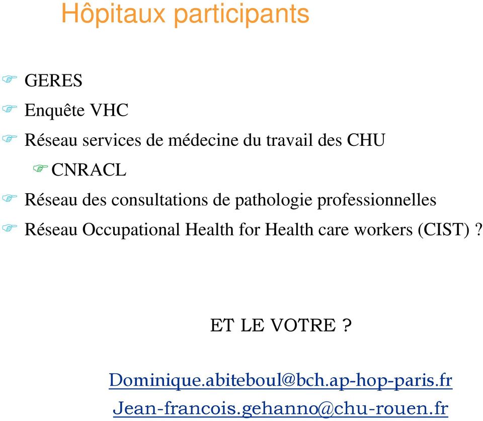 professionnelles Réseau Occupational Health for Health care workers