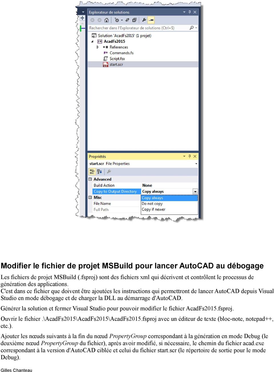 C'est dans ce fichier que doivent être ajoutées les instructions qui permettront de lancer AutoCAD depuis Visual Studio en mode débogage et de charger la DLL au démarrage d'autocad.