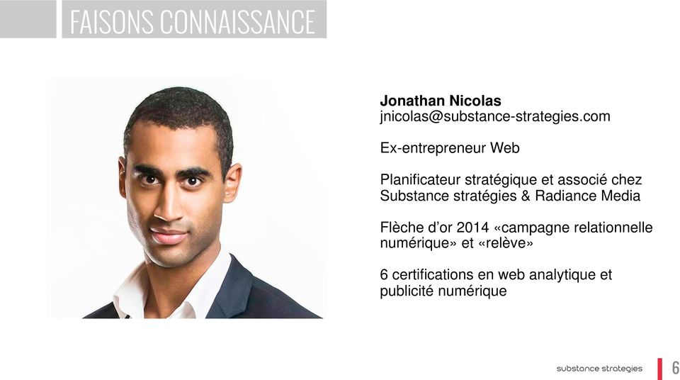 Substance stratégies & Radiance Media" " Flèche d or 2014 «campagne