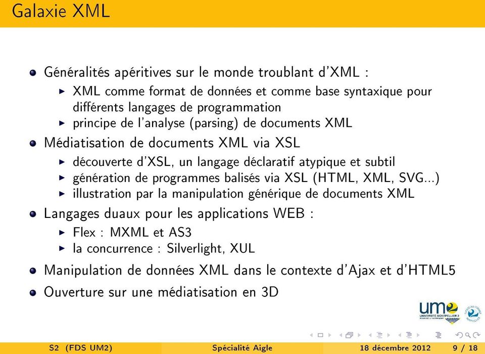 balisés via XSL (HTML, XML, SVG.