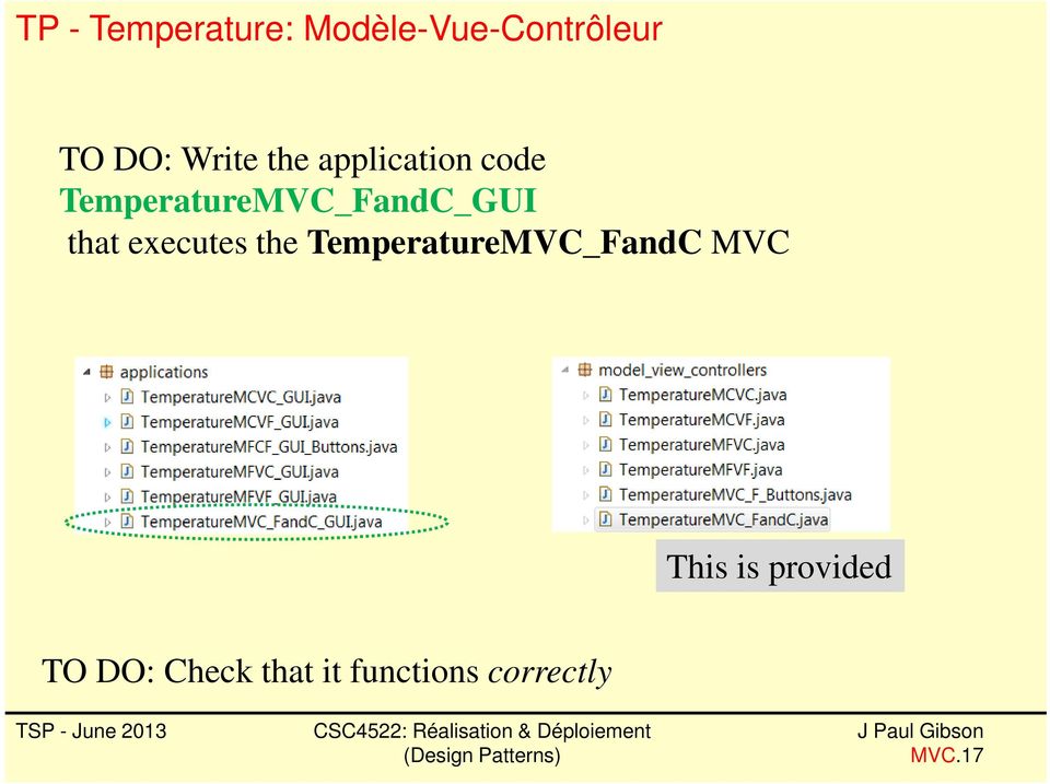 the TemperatureMVC_FandC MVC This is