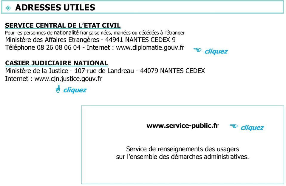 fr CASIER JUDICIAIRE NATIONAL Ministère de la Justice - 107 rue de Landreau - 44079 NANTES CEDEX Internet : www.cjn.justice.