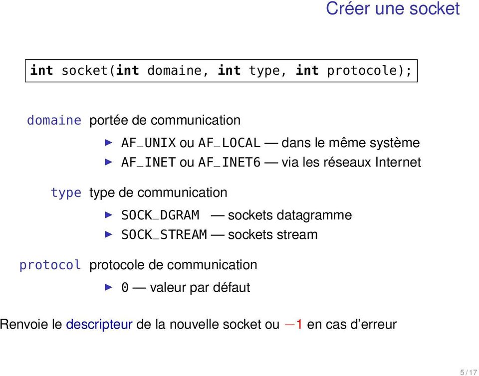 communication SOCK_DGRAM sockets datagramme SOCK_STREAM sockets stream protocol protocole de