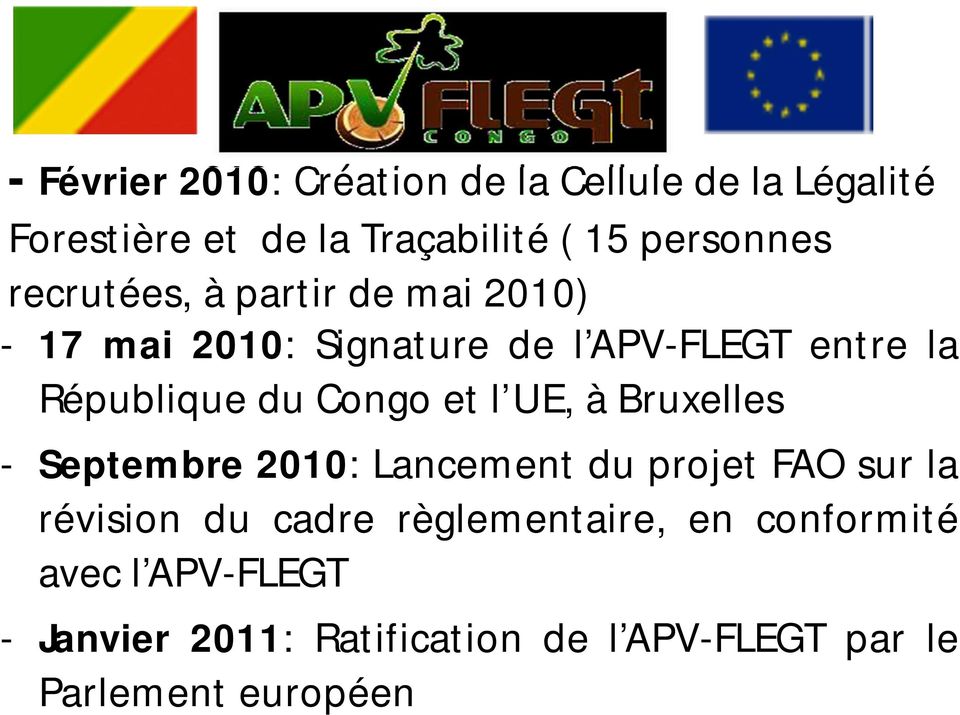 et l UE, à Bruxelles - Septembre 2010: Lancement du projet FAO sur la révision du cadre
