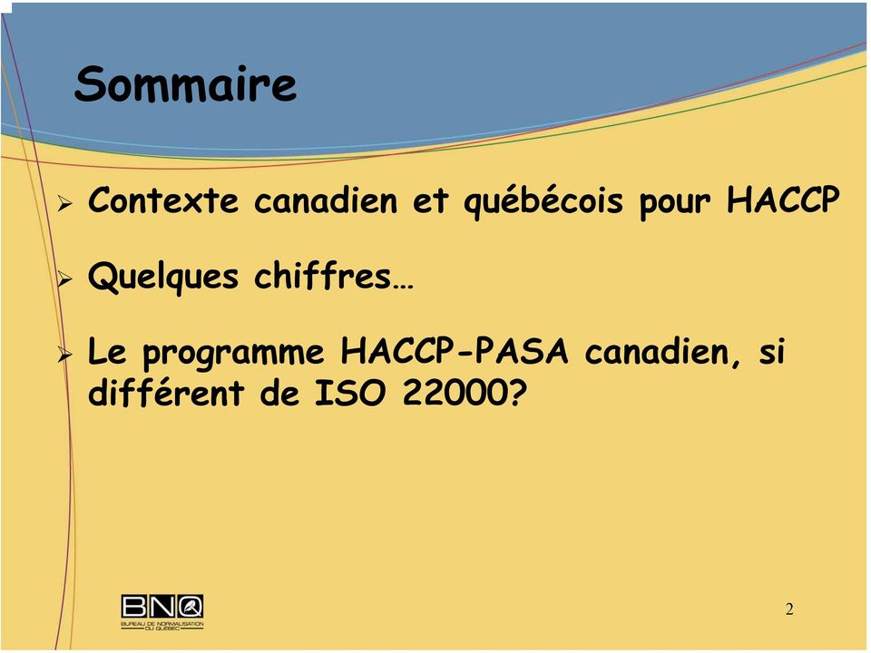 chiffres Le programme HACCP-PASA